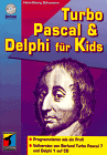 TurboPascal  & Delphi  for Kids